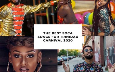 The Top Soca Songs for Trinidad Carnival